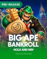 Big Ape Bankroll: Hold & Win