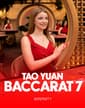 Tao Yuan Baccarat 7