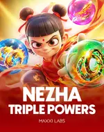 Ne Zha: Triple Powers