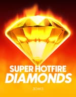 Super Hotfire Diamonds
